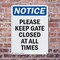 Signmission Please Keep Gate Closed At All Times, 7 in W x Rectangle, Plastic OS-2PACK-NS-P-710-V-17477 - alternate 3